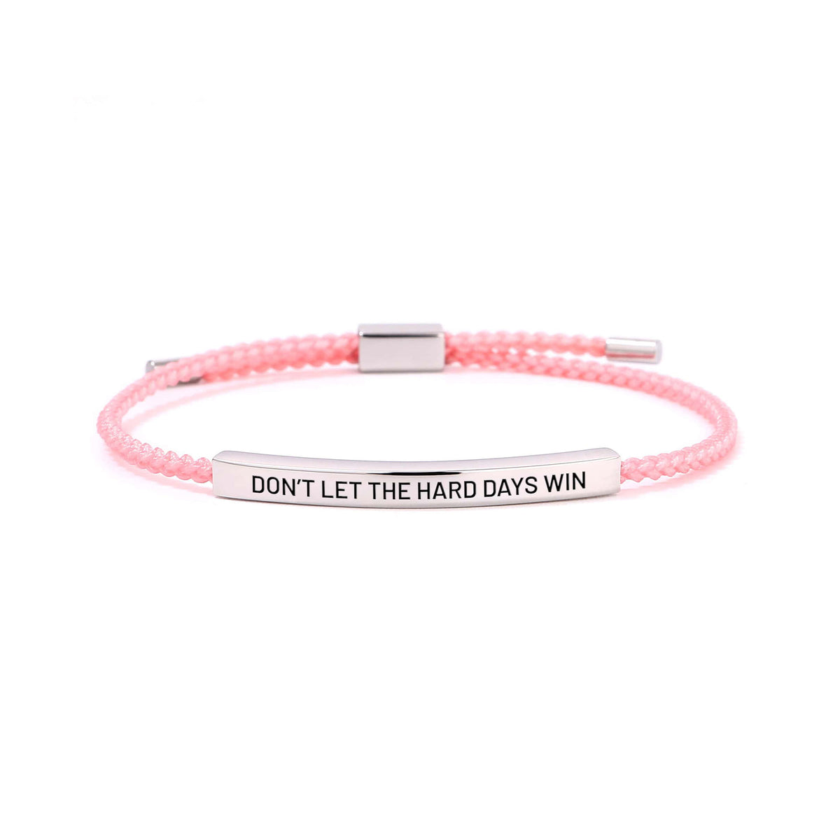 Don't Let The Hard Days Win Bracelet