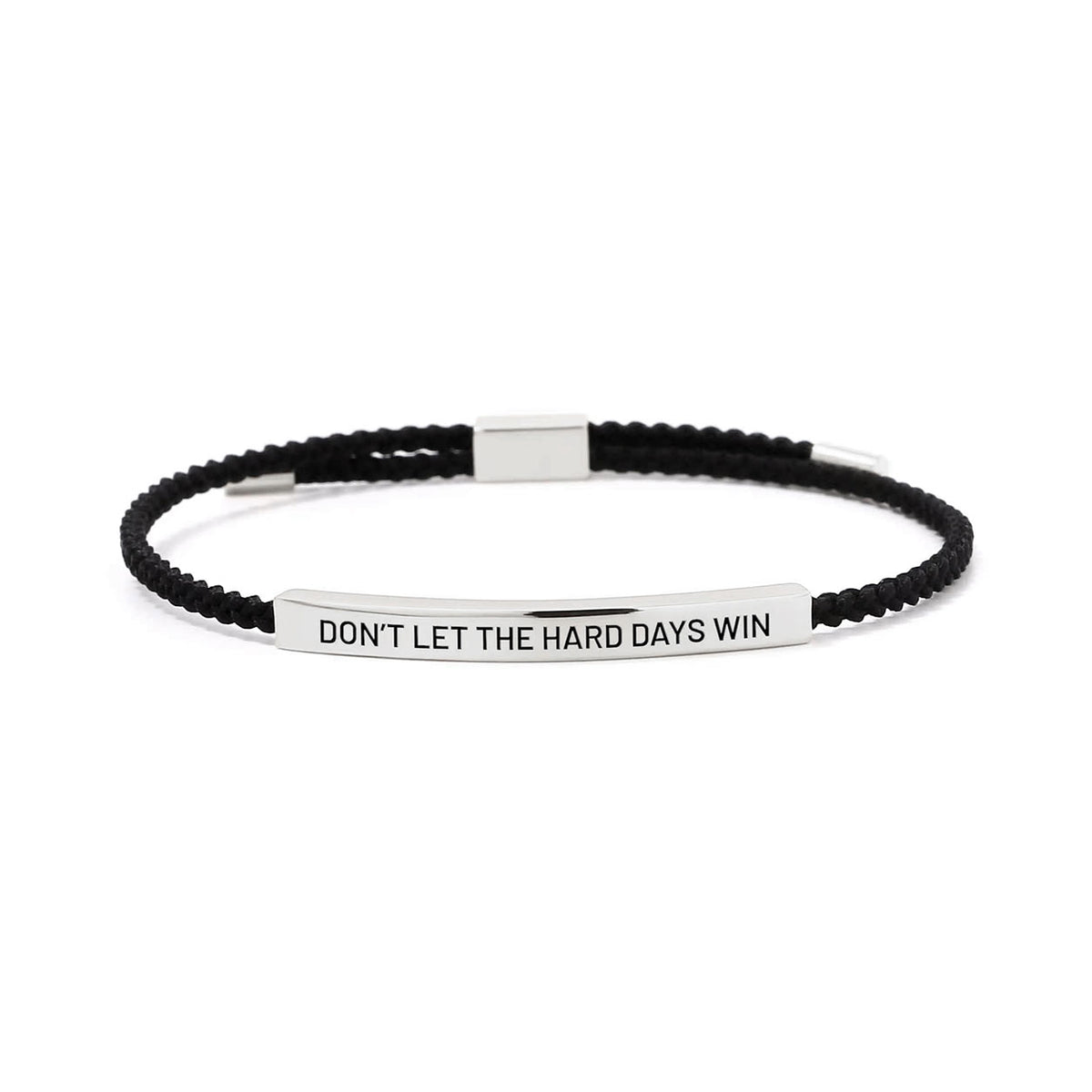 Don't Let The Hard Days Win Bracelet